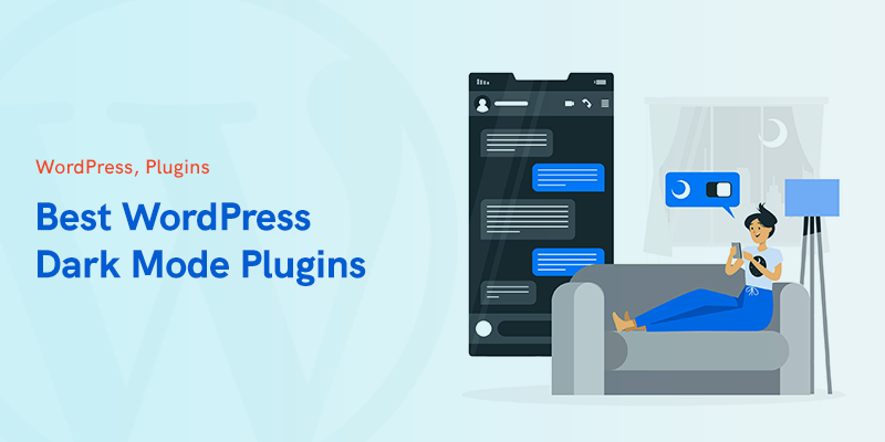 5 Best WordPress Dark Mode Plugins