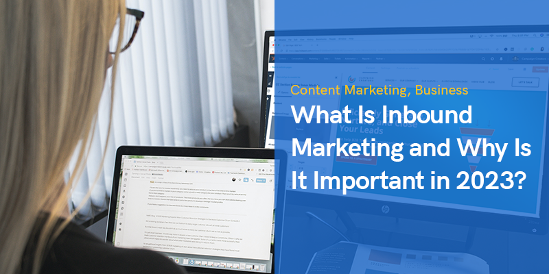 What Is Inbound Marketing and Why Is It Important?