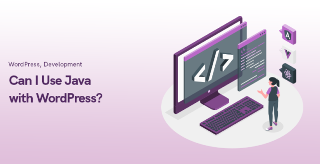 Can I Use Java with WordPress?